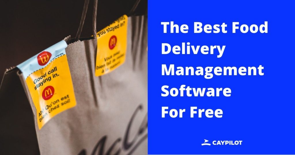 the-best-food-delivery-management-software-for-free